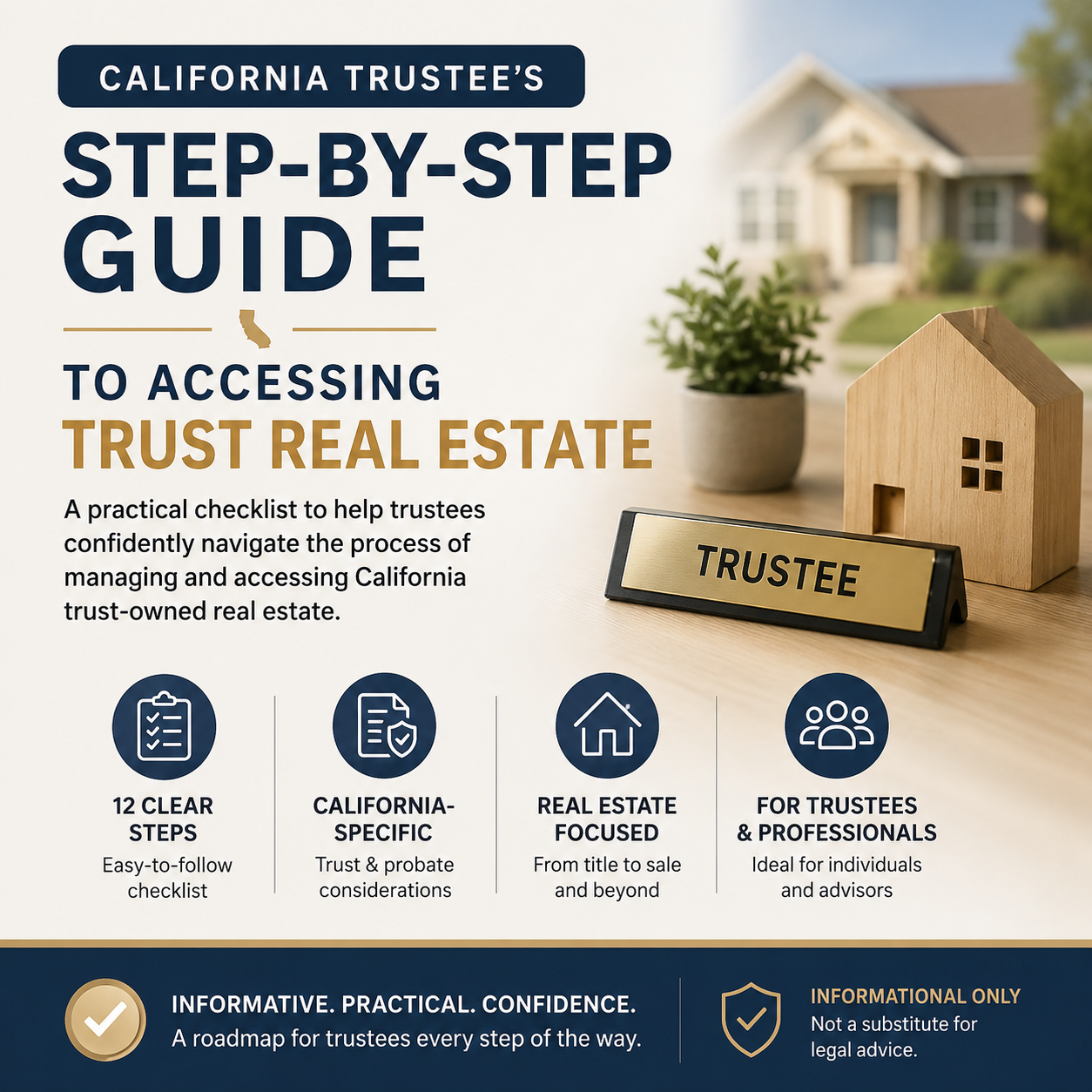 California Trustee’s Step-by-Step Guide to Accessing Trust Real Estate